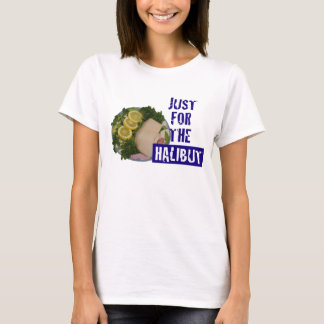 'Alleen voor de heilbot' humoristische parodie T-S T-shirt