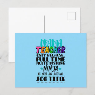 Alleen voor drama-leraar omdat fulltime multitaski briefkaart