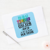 Alleen voor drama-leraar omdat fulltime multitaski vierkante sticker (Envelop)