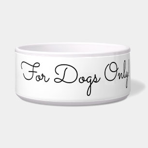Alleen voor honden! Grappig bericht, zwarte script Voerbakje