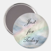 Alleen voor vandaag... magneet (Voorkant / Achterkant)