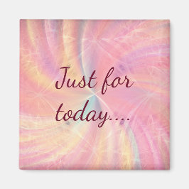 Alleen voor vandaag... magneet