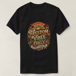 Alleen vrijheidstrillingen juneteenth onafhankelij t-shirt