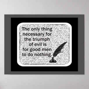 Alleen wat nodig is voor de triomf van het kwaad poster