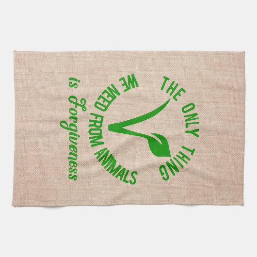 Alleen wat we van dieren nodig hebben is vergeving theedoek (Horizontaal)