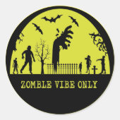 Alleen Zombie Vibes Ronde Sticker (Voorkant)