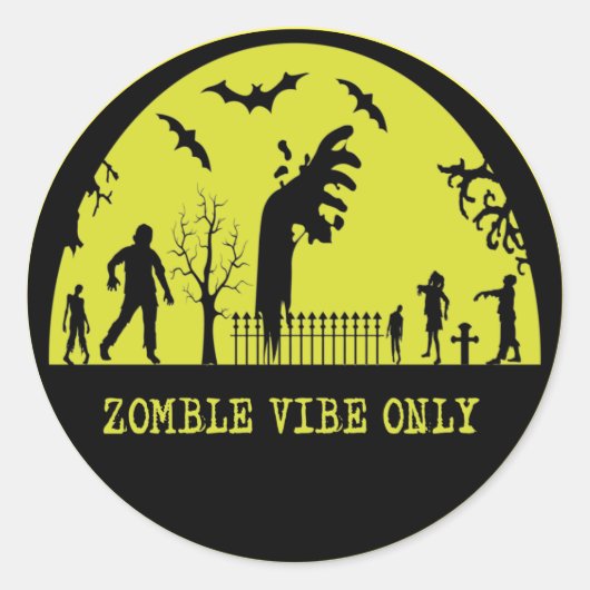 Alleen Zombie Vibes Ronde Sticker (Voorkant)