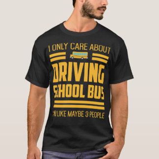 Alleen zorgen over het rijden op een schoolbusretr t-shirt