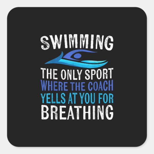 Alleen zwemmen waar de coach zwemt vierkante sticker (Voorkant)