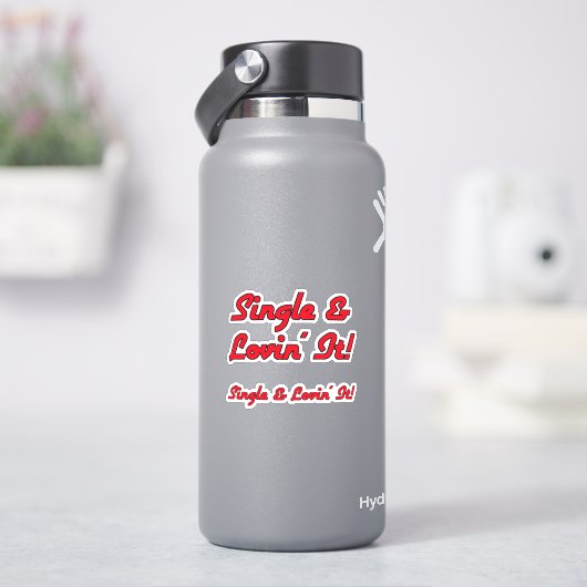 Alleenstaand & Genietend! Scrapboek Sticker (HydroFlask)