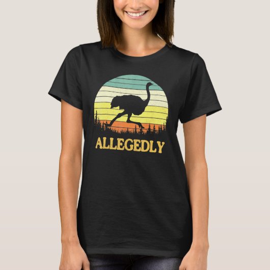 Allegedly Ostrich Retro Flightless Bird T-shirt (Voorkant)