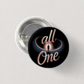 Allemaal één ronde button 3,2 cm (Voorkant /achterkant)