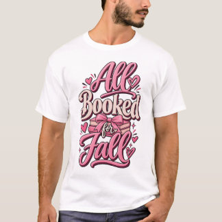 Allemaal geboekt voor de herfst  | Sublime herfstb T-shirt