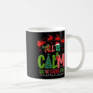 Allemaal rustig zei geen leraar grappige preppy Ke Koffiemok