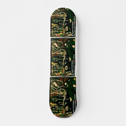 ALLEMAAL TEGEN DE SCHRIK SKATEBOARD (Voorkant)