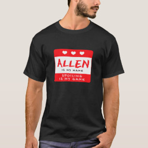 Allen is mijn naam Aangepaste bijnaam Alia T-shirt