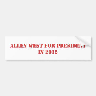 ALLEN WEST VOOR PRESIDENT IN 2016 BUMPERSTICKER