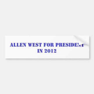 ALLEN WEST VOOR PRESIDENT IN 2016 BUMPERSTICKER