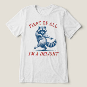 Allereerst Ben Ik Een Aangenaam Grappig Wasbeerver Tri-Blend Shirt