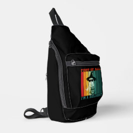 ALLEREERST BEN IK EEN AANGENAME GRAPPIGE LIEF GEKK SLING BAG