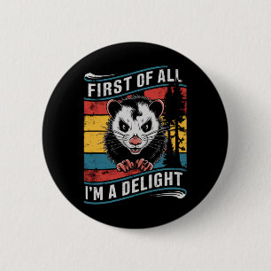 Allereerst ben ik een aangename grappige opossumbu ronde button 5,7 cm