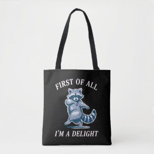 Allereerst ben ik een aangename grappige wasbeer s tote bag