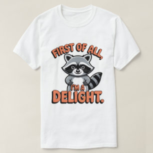 Allereerst ben ik een aangename overhemd – Grappig T-shirt