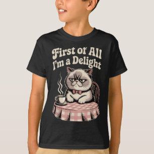 Allereerst ben ik een genot sarcastische boze kat  t-shirt