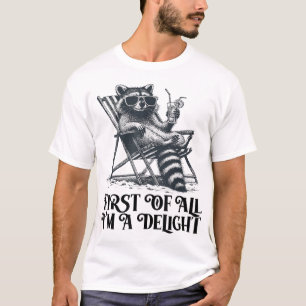 Allereerst Ben Ik Een Genot Zeggend Sarcasme T-shirt