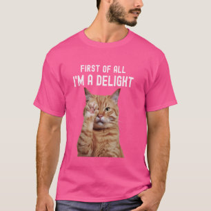 Allereerst ben ik een heerlijke sarcastische Schat T-shirt