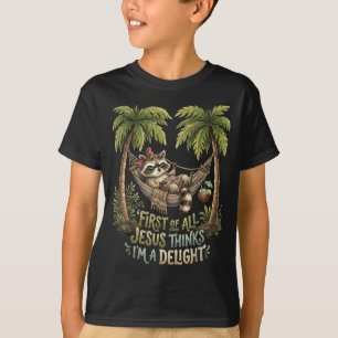 Allereerst Denkt Jezus Dat Een Aangenaam Wasbeervo T-shirt