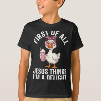 Allereerst Denkt Jezus Dat Ik Een Aangename Ontwer T-shirt