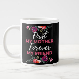 Allereerst Mijn Moeder Altijd Mijn Vriendin Grote Koffiekop
