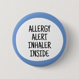 Allergie Alarm Inhalator Binnenin Ronde Button 5,7 Cm