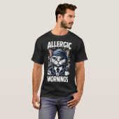 ALLERGIE VOOR MORNINGEN T-SHIRT (Voorkant volledig)