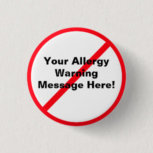 Allergie / Waarschuwing Ronde Button 3,2 Cm