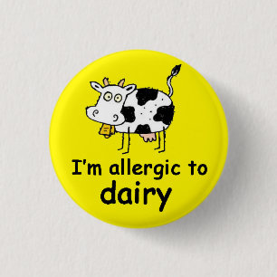 Allergisch voor Dairy Ronde Button 3,2 Cm