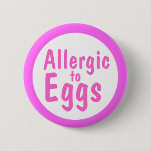 Allergisch voor eieren ronde button 5,7 cm