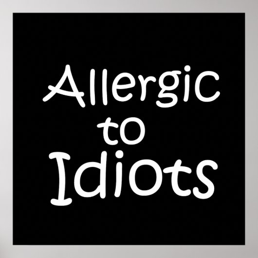 Allergisch voor idioten poster (Voorkant)