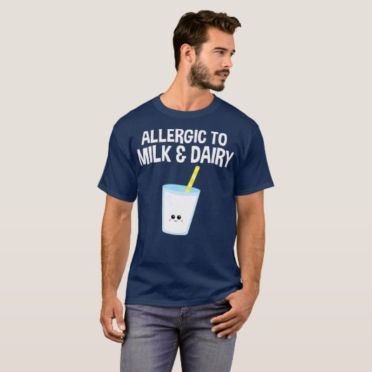 Allergisch voor melk en zuivelproducten t-shirt (Voorkant volledig)