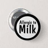 Allergisch voor melk ronde button 5,7 cm (Voorkant /achterkant)