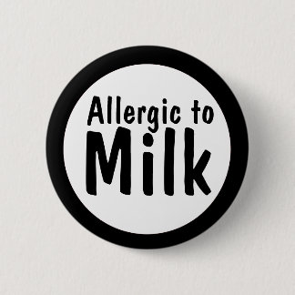Allergisch voor melk ronde button 5,7 cm