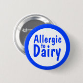 Allergisch voor melk ronde button 5,7 cm (Voorkant /achterkant)