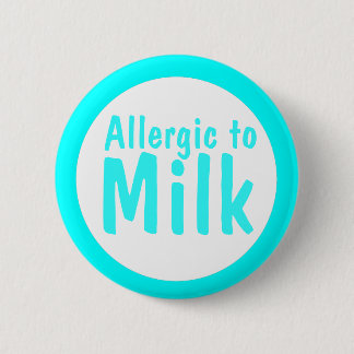 Allergisch voor melk ronde button 5,7 cm