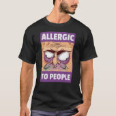 Allergisch voor mensen t-shirt (Voorkant)