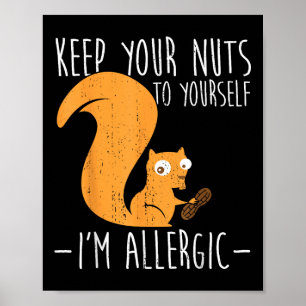 Allergisch voor noten I Eekhoorn Voedselallergie I Poster