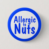 Allergisch voor noten ronde button 5,7 cm (Voorkant)