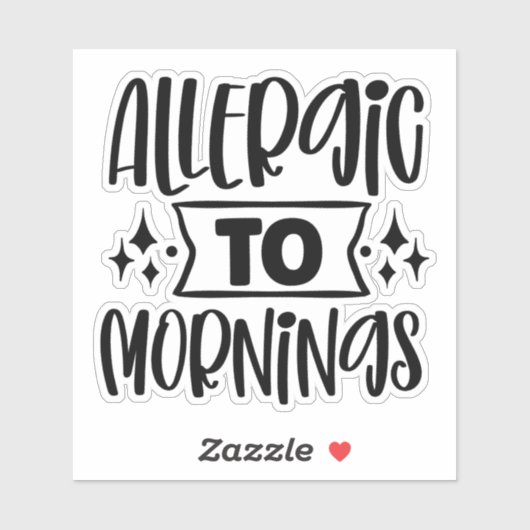 Allergisch voor ochtenden sticker (Vel)