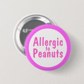 Allergisch voor pinda's ronde button 5,7 cm (Voorkant /achterkant)