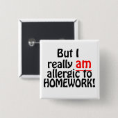 Allergisch voor thuiswerk Button (Voorkant /achterkant)